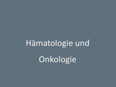 Graues Schild mit dem Schriftzug Hämatologie und Onkologie