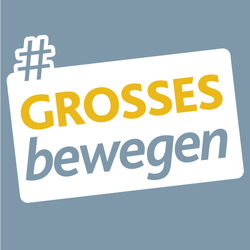 #GROSSES bewegen